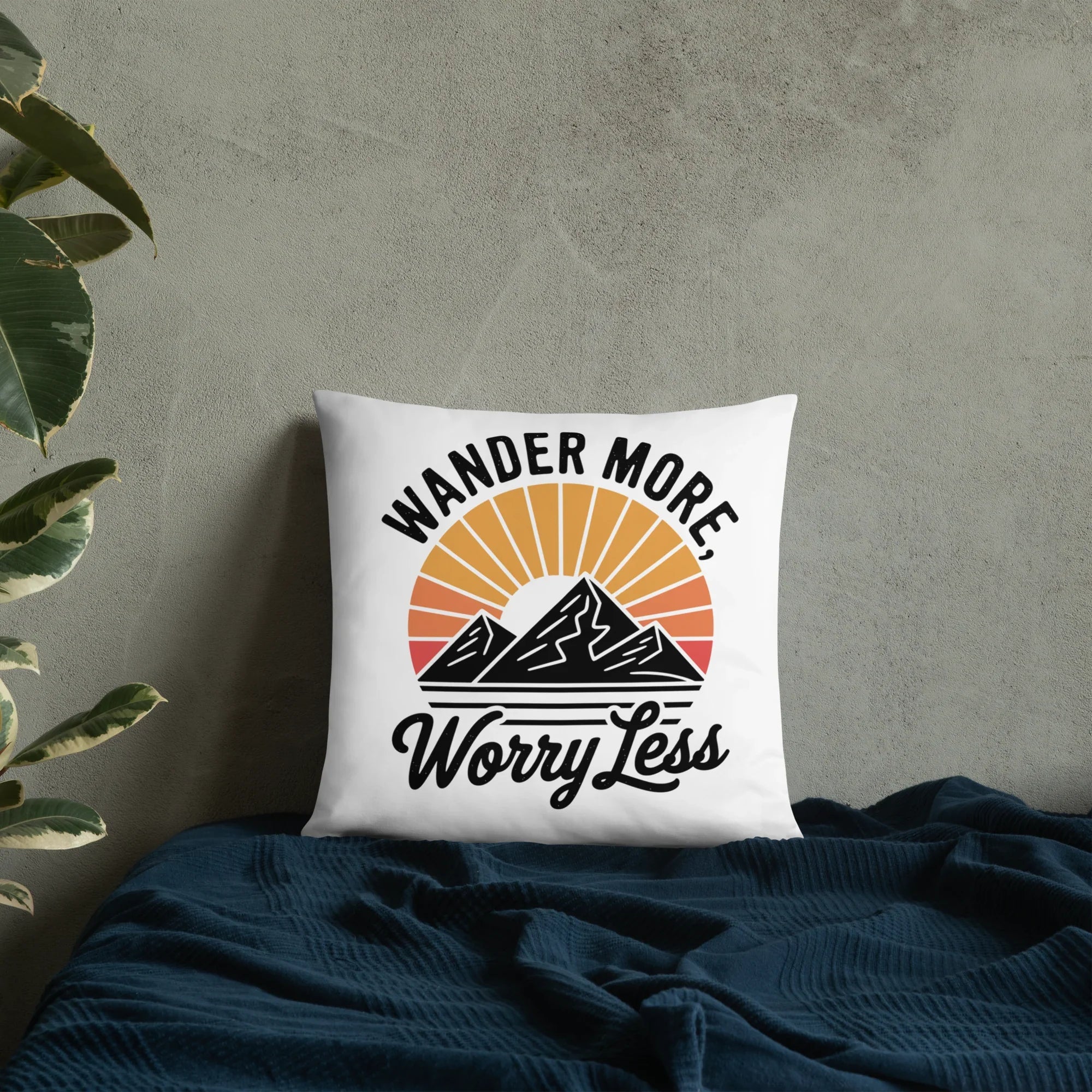 Wander More, Worry Less Throw Pillow – Mountain Sunrise Adventure Quote | Rustic Outdoor & Travel-Inspired Decor - RaZits
