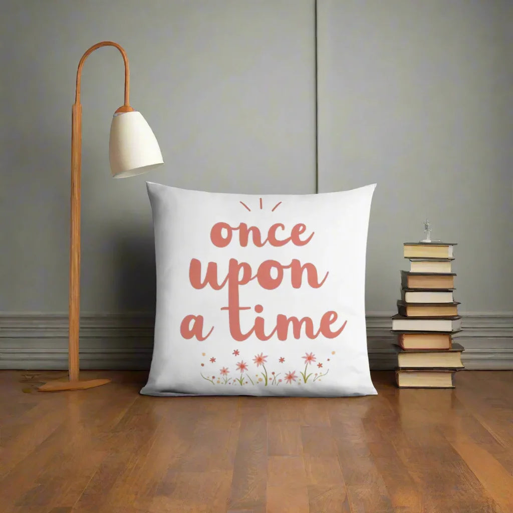 Once Upon a Time Throw Pillow – Whimsical Storybook Quote with Floral Design | Nursery & Reading Nook Decor - RaZits
