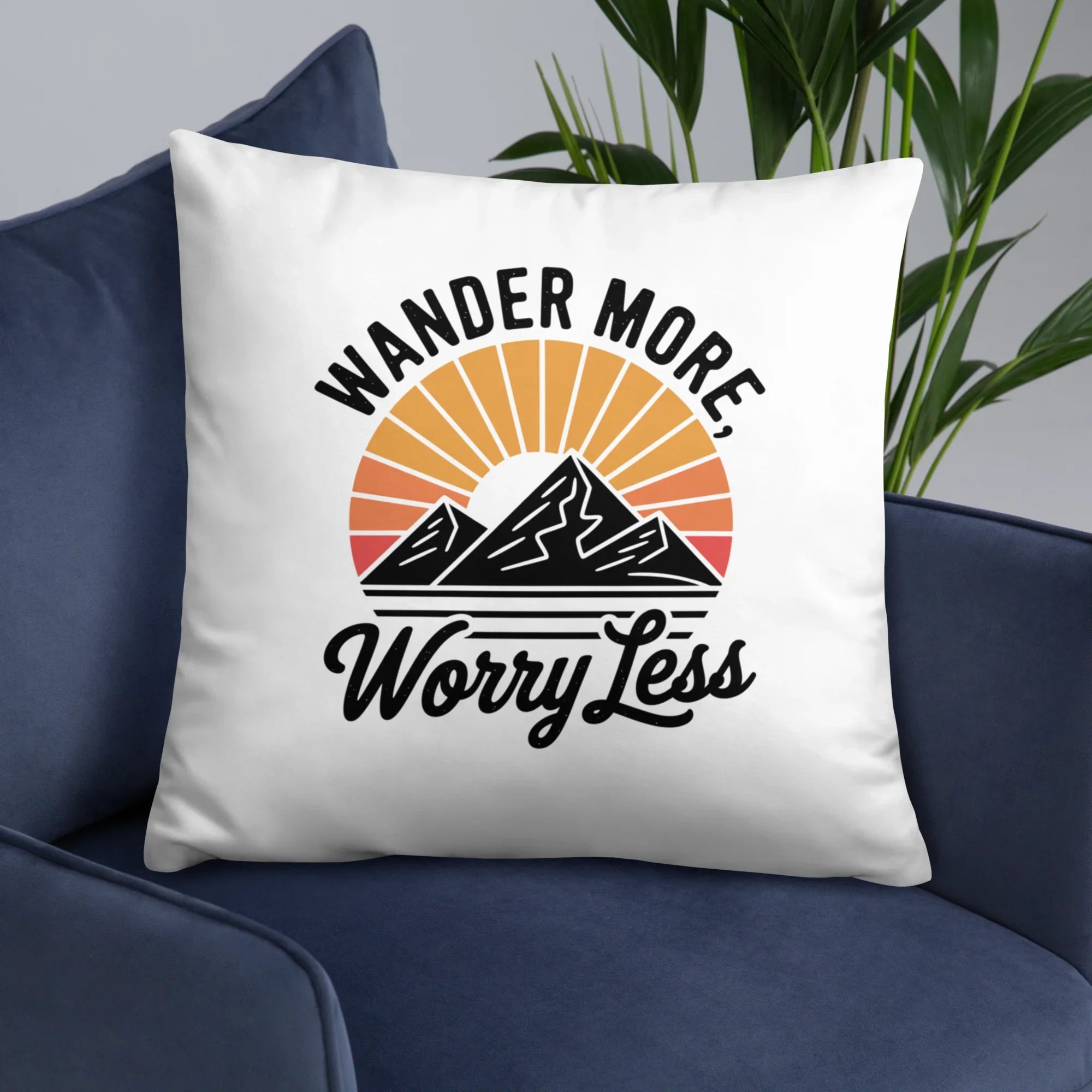 Wander More, Worry Less Throw Pillow – Mountain Sunrise Adventure Quote | Rustic Outdoor & Travel-Inspired Decor - RaZits