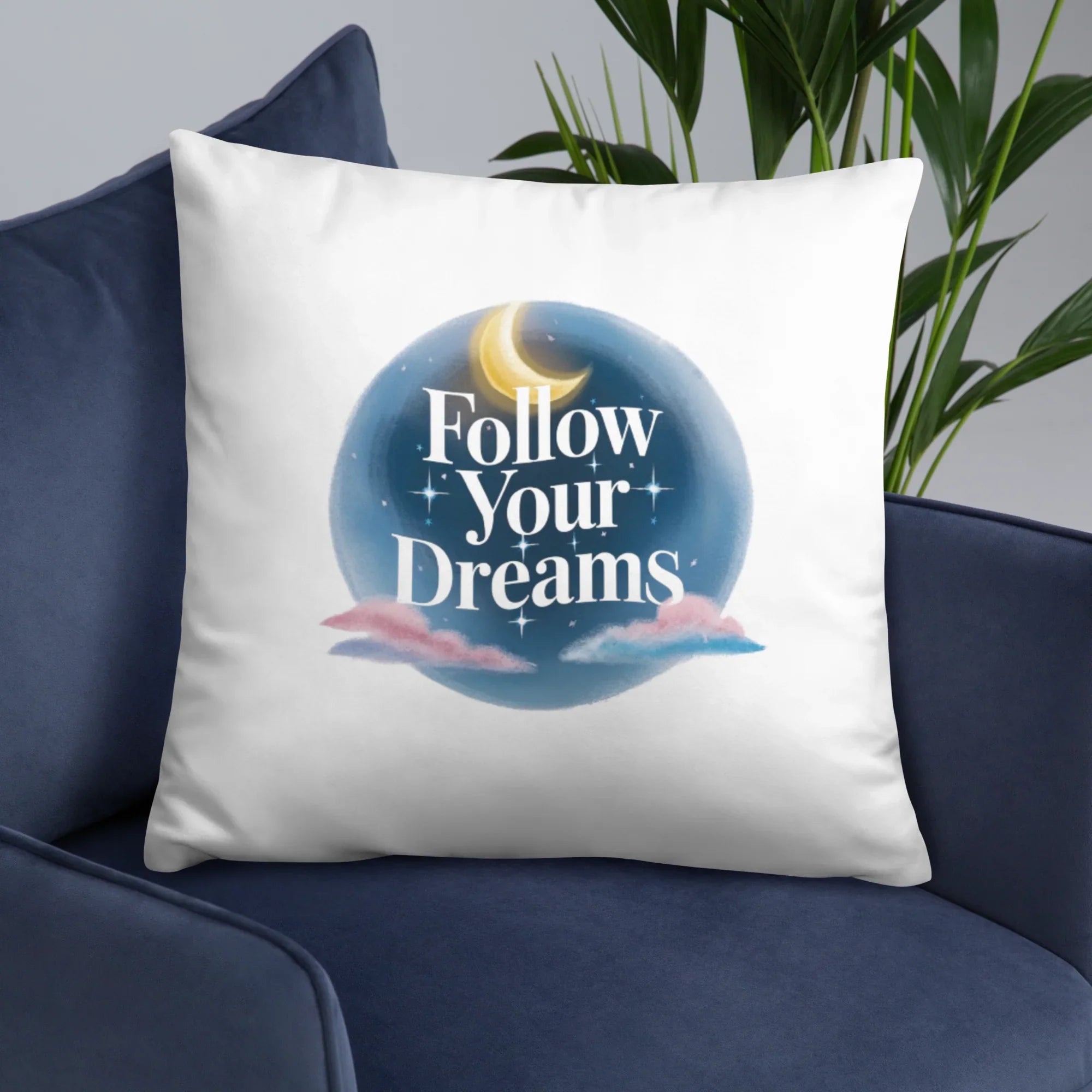 Follow Your Dreams Pillow – Celestial Quote Cushion - RaZits