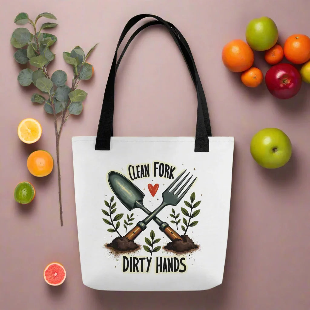 Clean Fork, Dirty Hands Tote Bag – Rustic Garden Lovers Design - RaZits