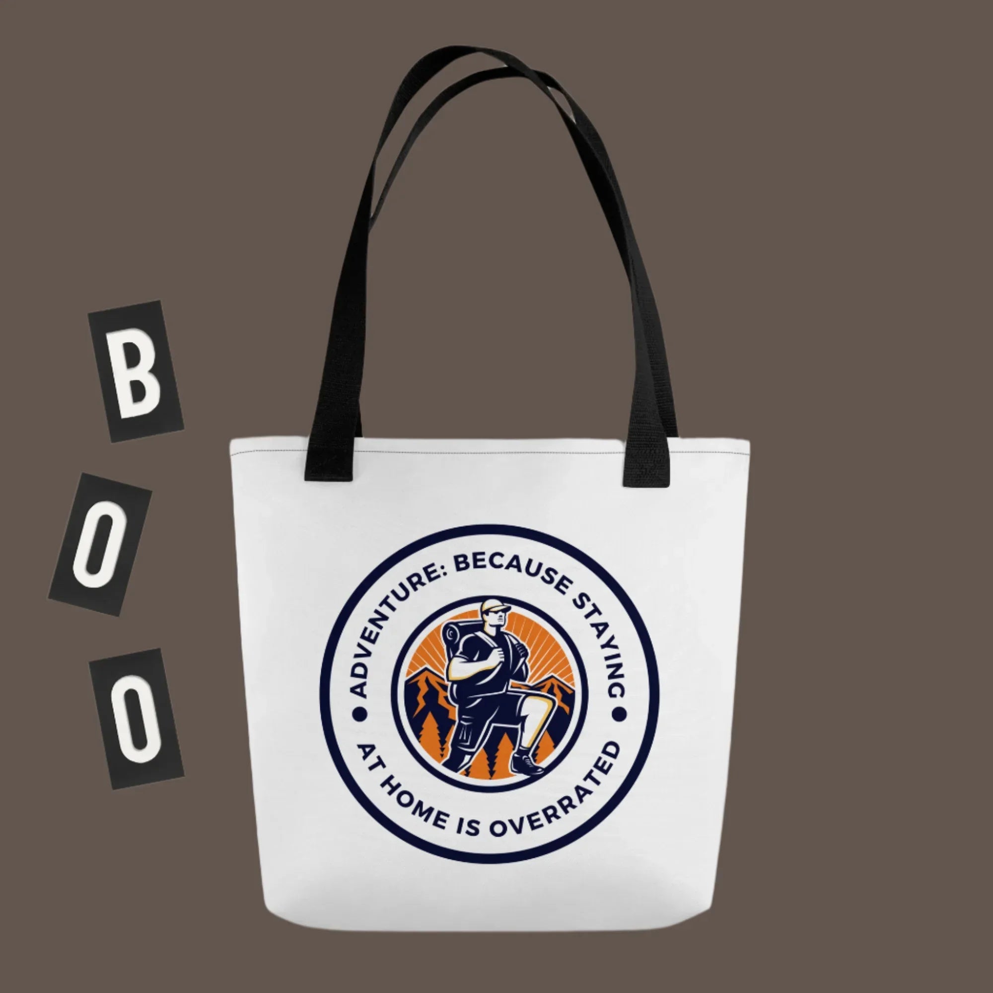 Adventure Tote Bag – Staying Home Is Overrated Travel Bag - RaZits