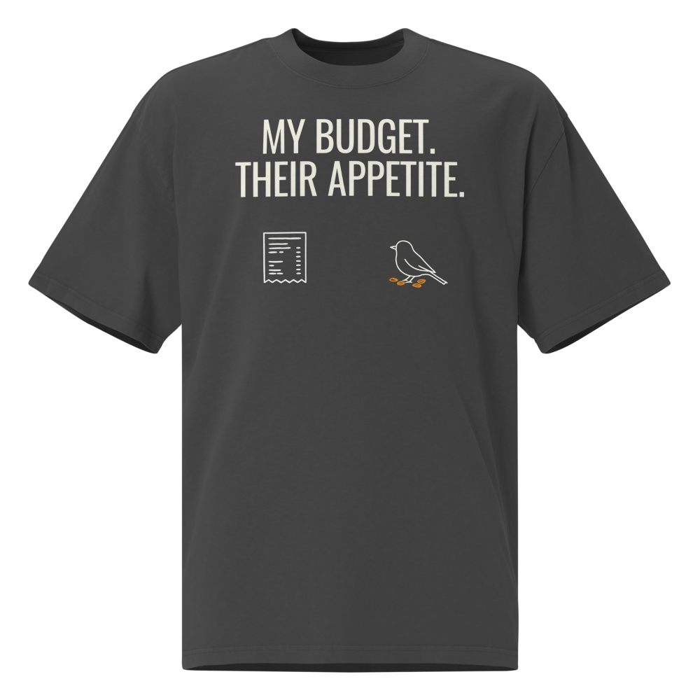 Bird Watcher Shirt in Faded Black, front view: MY BUDGET. THEIR APPETITE. above a receipt and a pecking songbird