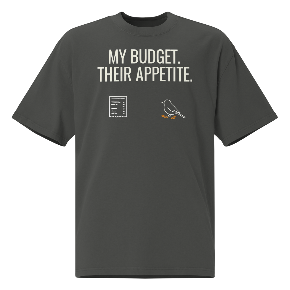 Bird Watcher Shirt in Faded Coal, front view: MY BUDGET. THEIR APPETITE. above a receipt and a pecking songbird