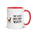 Bird watching mug with red inside, 11 oz, handle on the right: THE VIEW GOES BOTH WAYS beside a bird on the sill and an empty chair