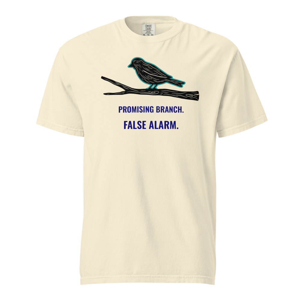 Bird Watching Shirt in Ivory, front view: a bird-shaped branch above PROMISING BRANCH. FALSE ALARM.