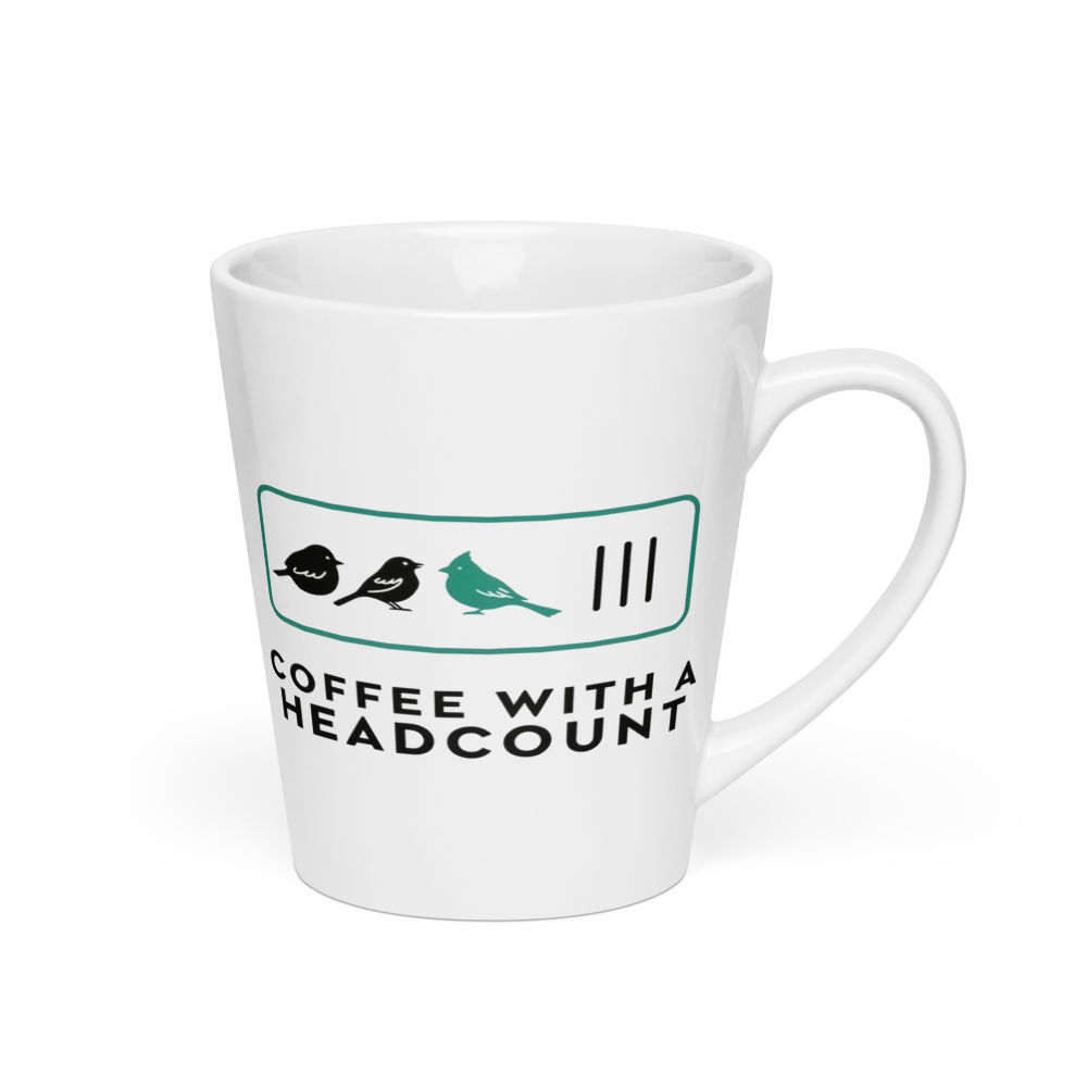 Birder gift mug, 12 oz latte, handle on the right: three birds and three tally marks over COFFEE WITH A HEADCOUNT