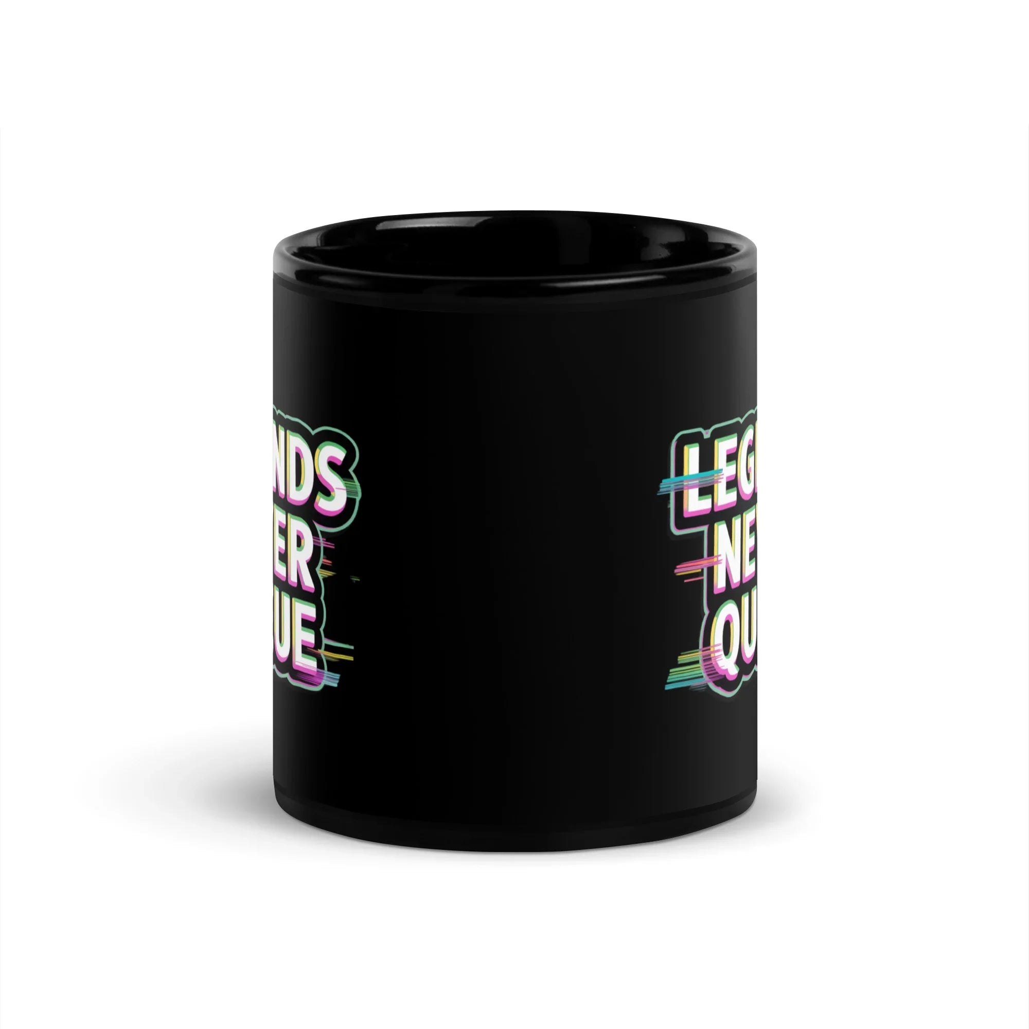 Legends Never Queue Mug – Pro Gamer Energy Mode Activated - RaZits