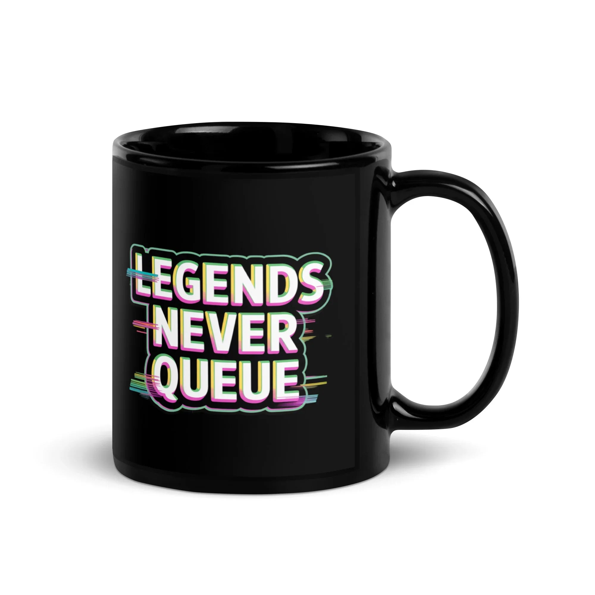 Legends Never Queue Mug – Pro Gamer Energy Mode Activated - RaZits