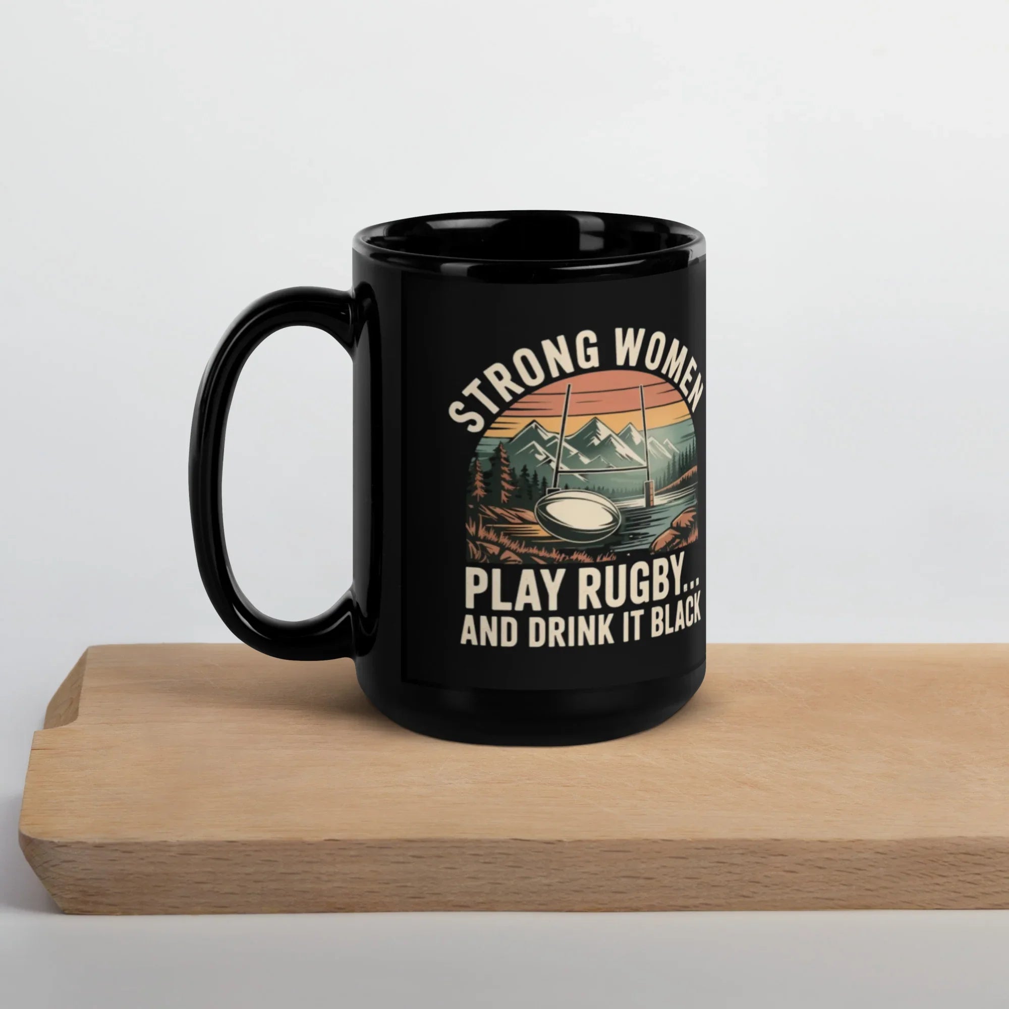 Strong Women Play Rugby Black Coffee Mug - RaZits