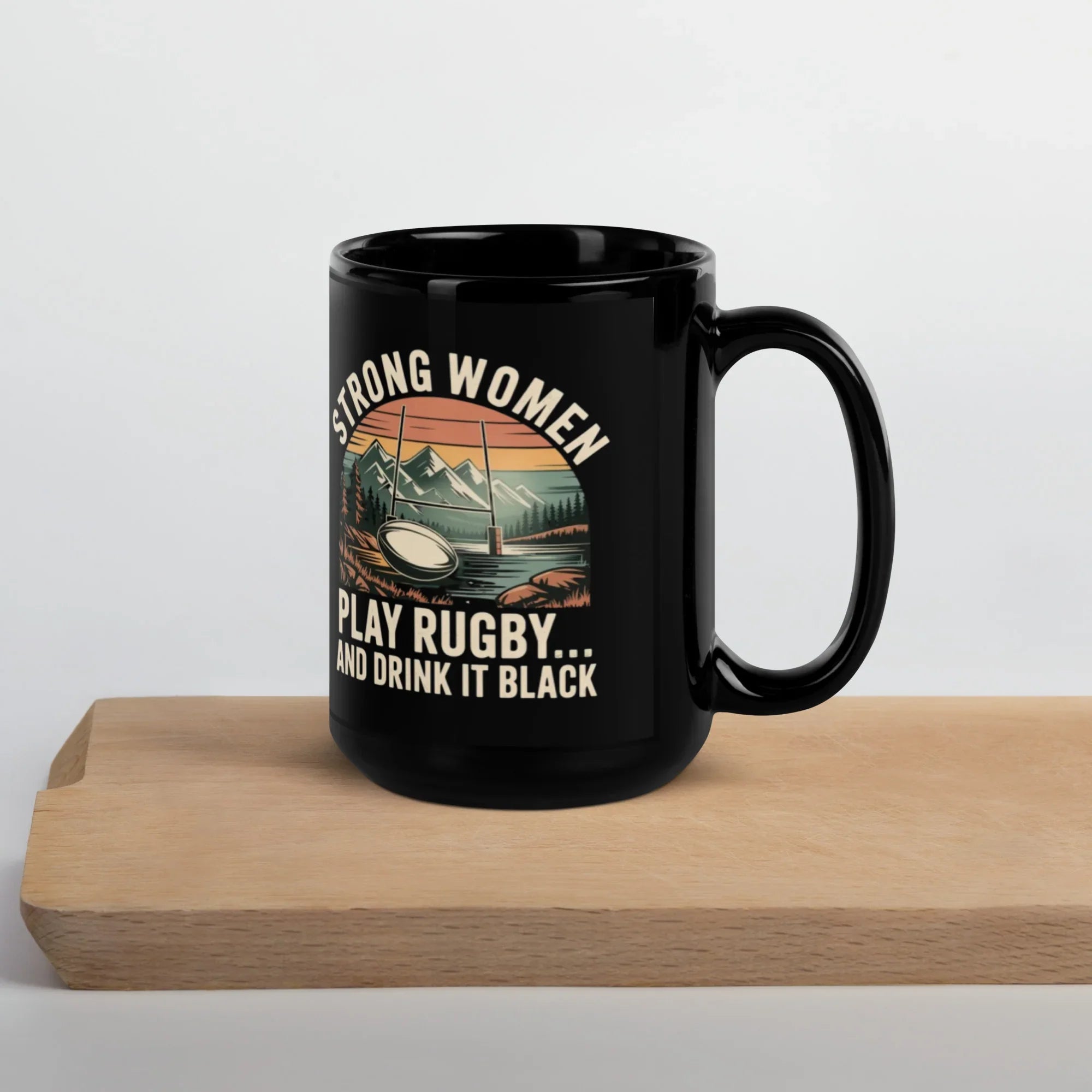 Strong Women Play Rugby Black Coffee Mug - RaZits