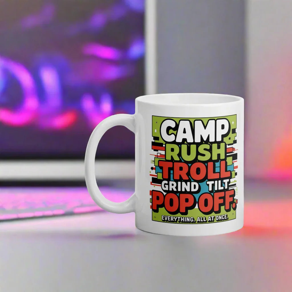 Gamer Coffee Mug – Camp Rush Troll Pop Off Slang Design - RaZits