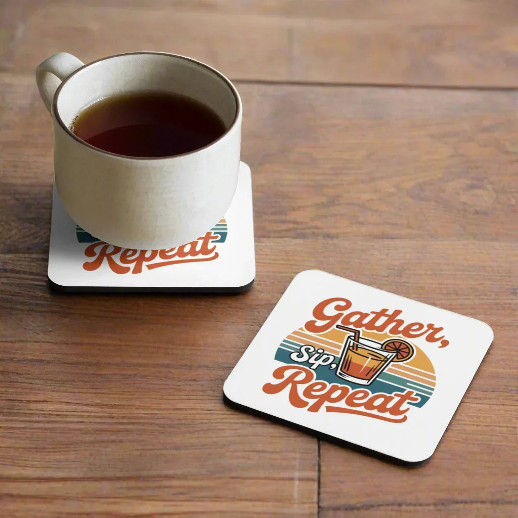 Gather, Sip, Repeat Coaster - RaZits