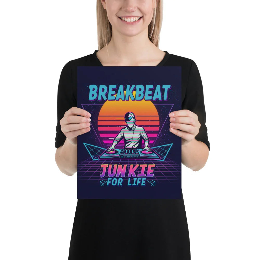 Breakbeat Junkie For Life Poster – Retro DJ Neon Grid - RaZits