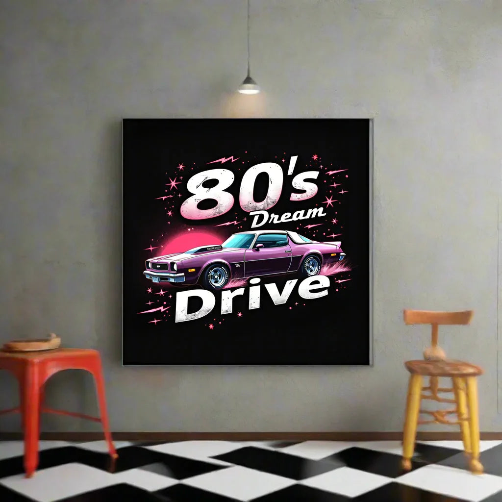 80’s Dream Drive Poster – Retro Muscle Car Vibes - RaZits