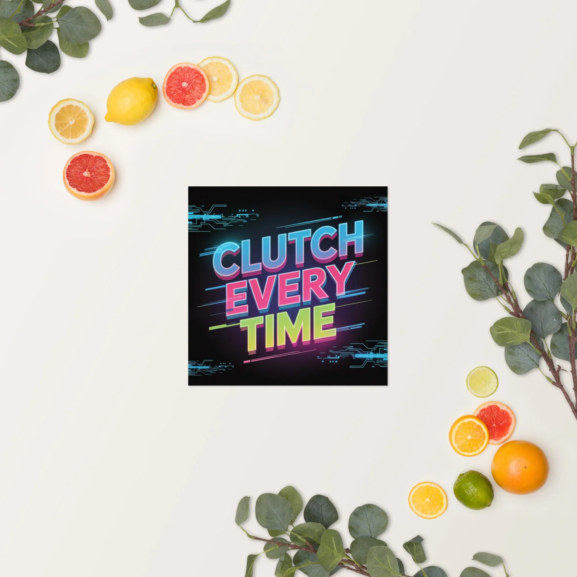 Clutch Every Time – Neon Esports Motivation Poster - RaZits