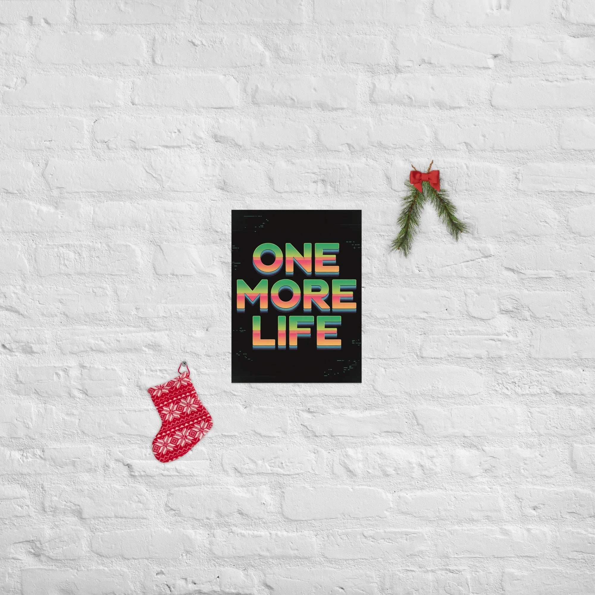 One More Life Retro Gamer Motivation Poster - RaZits
