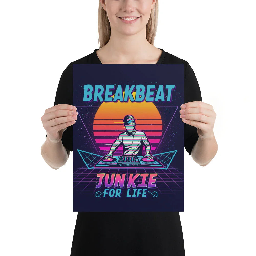 Breakbeat Junkie For Life Poster – Retro DJ Neon Grid - RaZits