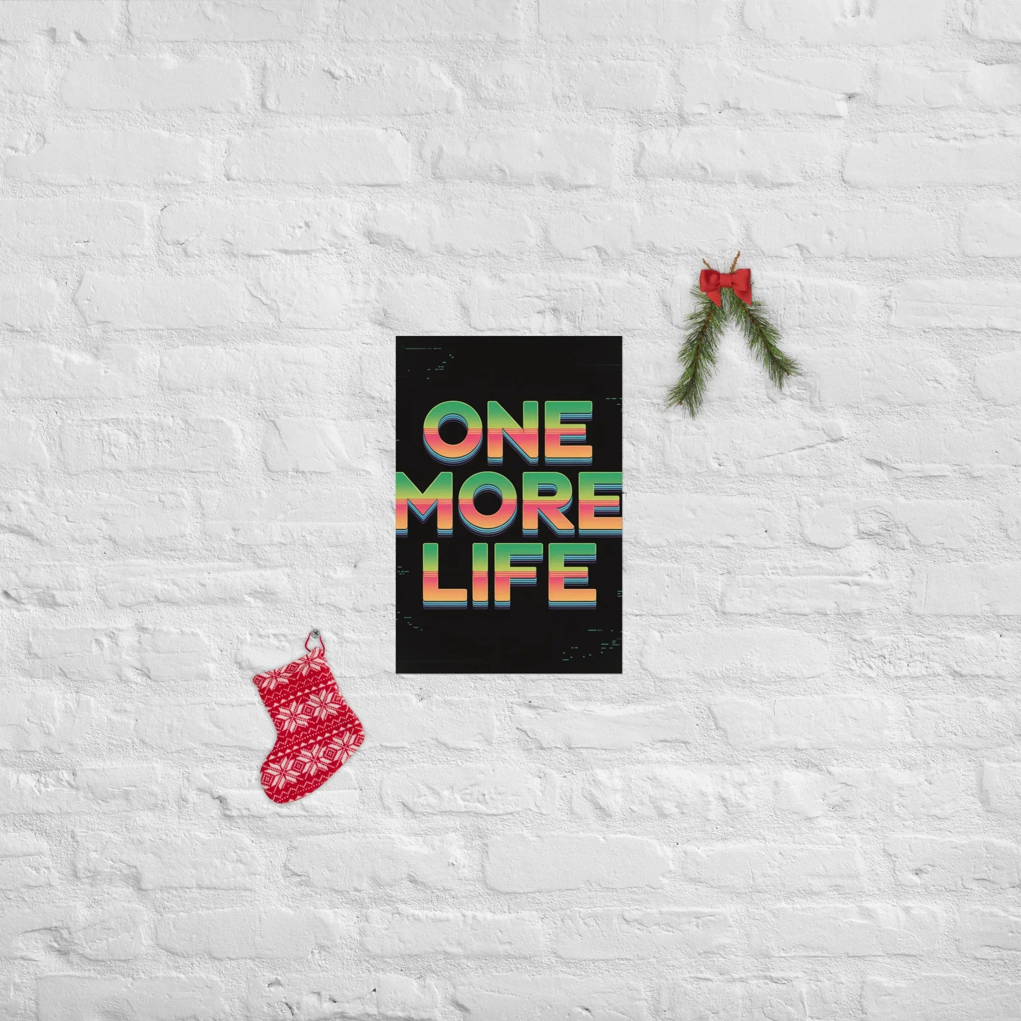 One More Life Retro Gamer Motivation Poster - RaZits
