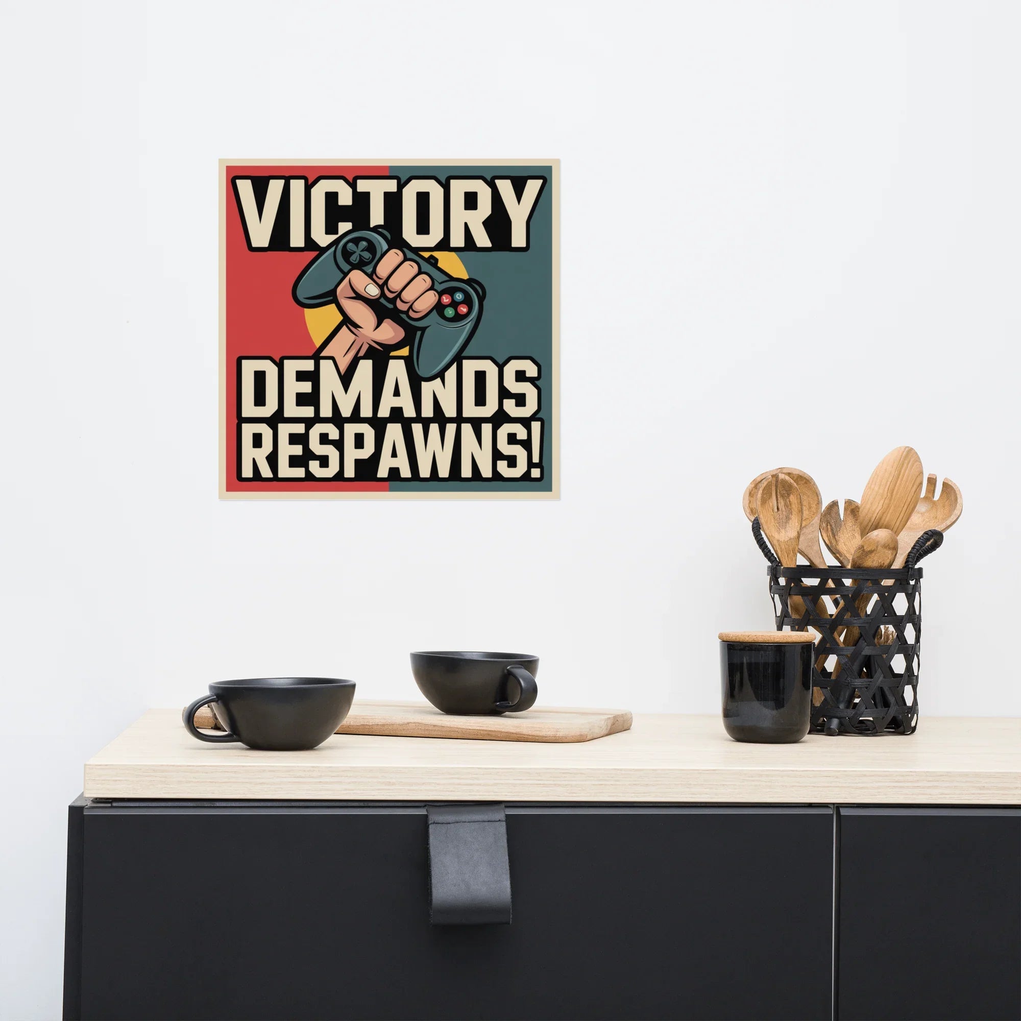 Victory Demands Respawns – Retro Gamer Wall Poster - RaZits