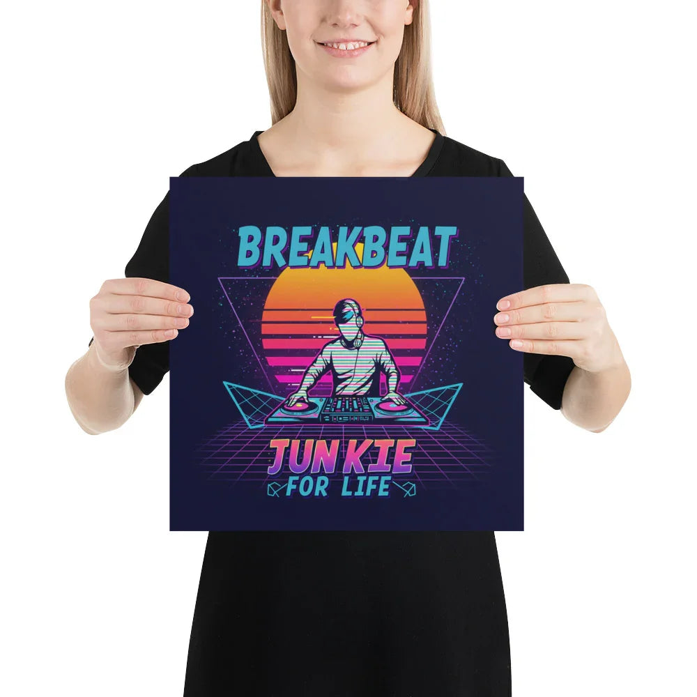 Breakbeat Junkie For Life Poster – Retro DJ Neon Grid - RaZits