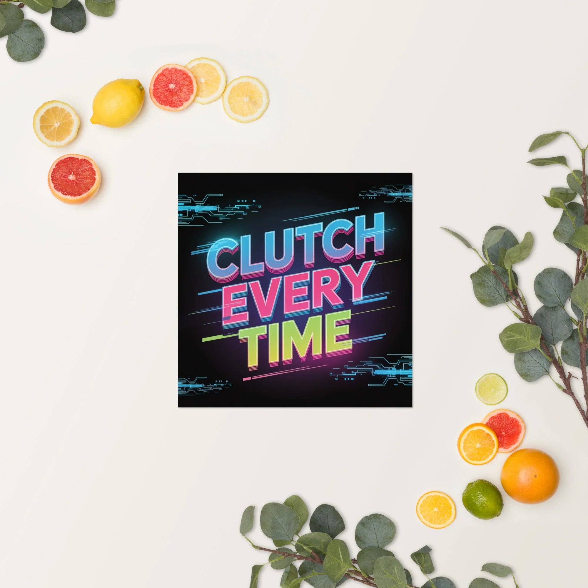 Clutch Every Time – Neon Esports Motivation Poster - RaZits