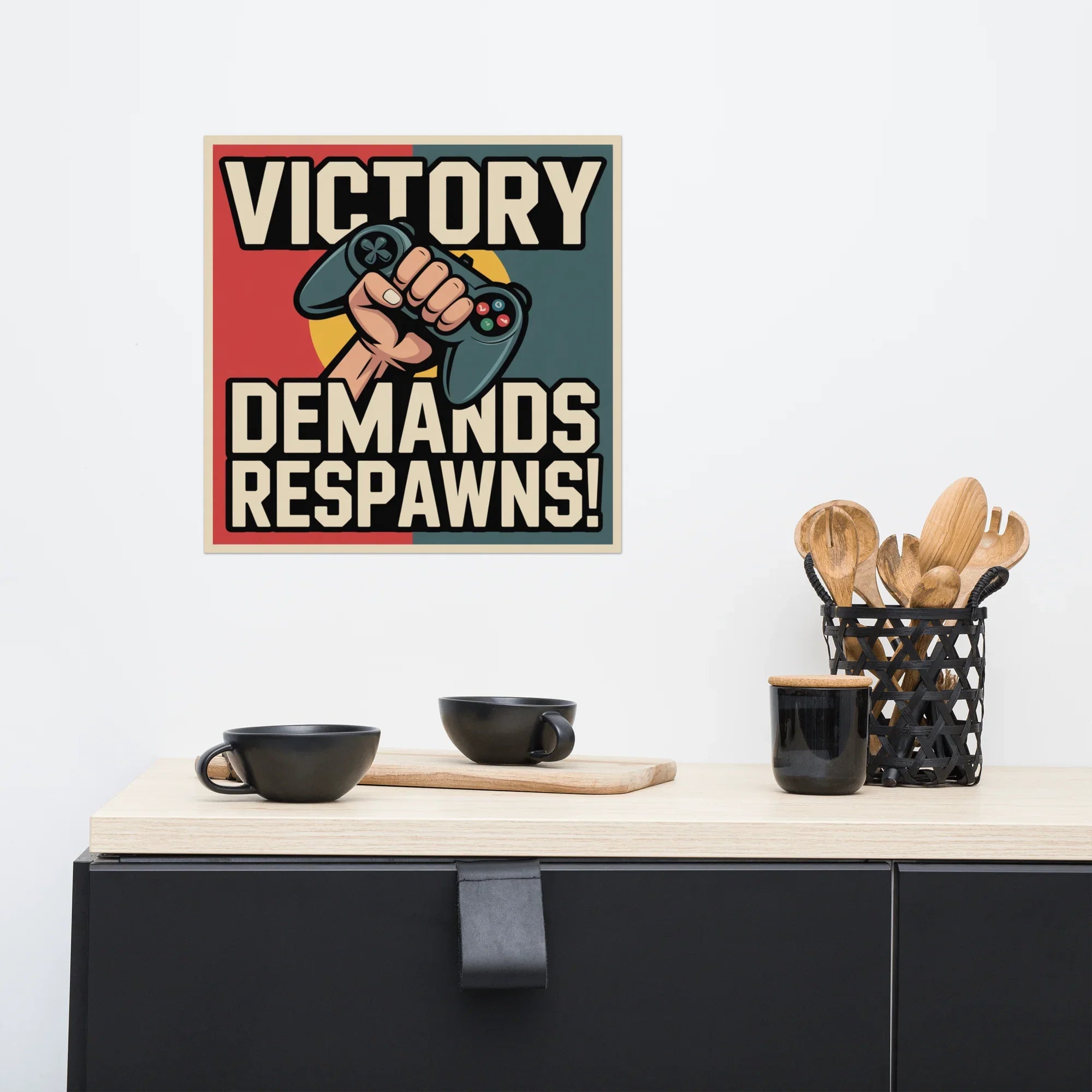 Victory Demands Respawns – Retro Gamer Wall Poster - RaZits