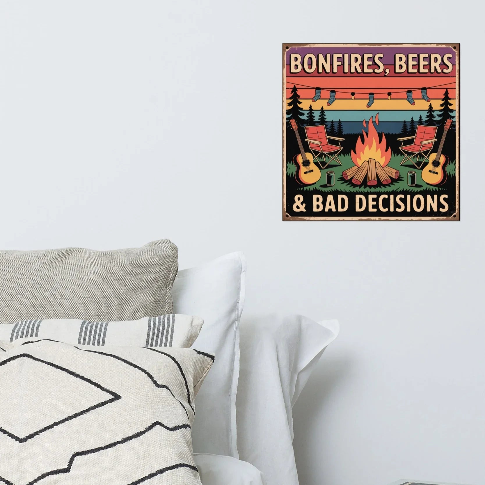 Bonfires, Beers & Bad Decisions – Campfire Wall Art - RaZits