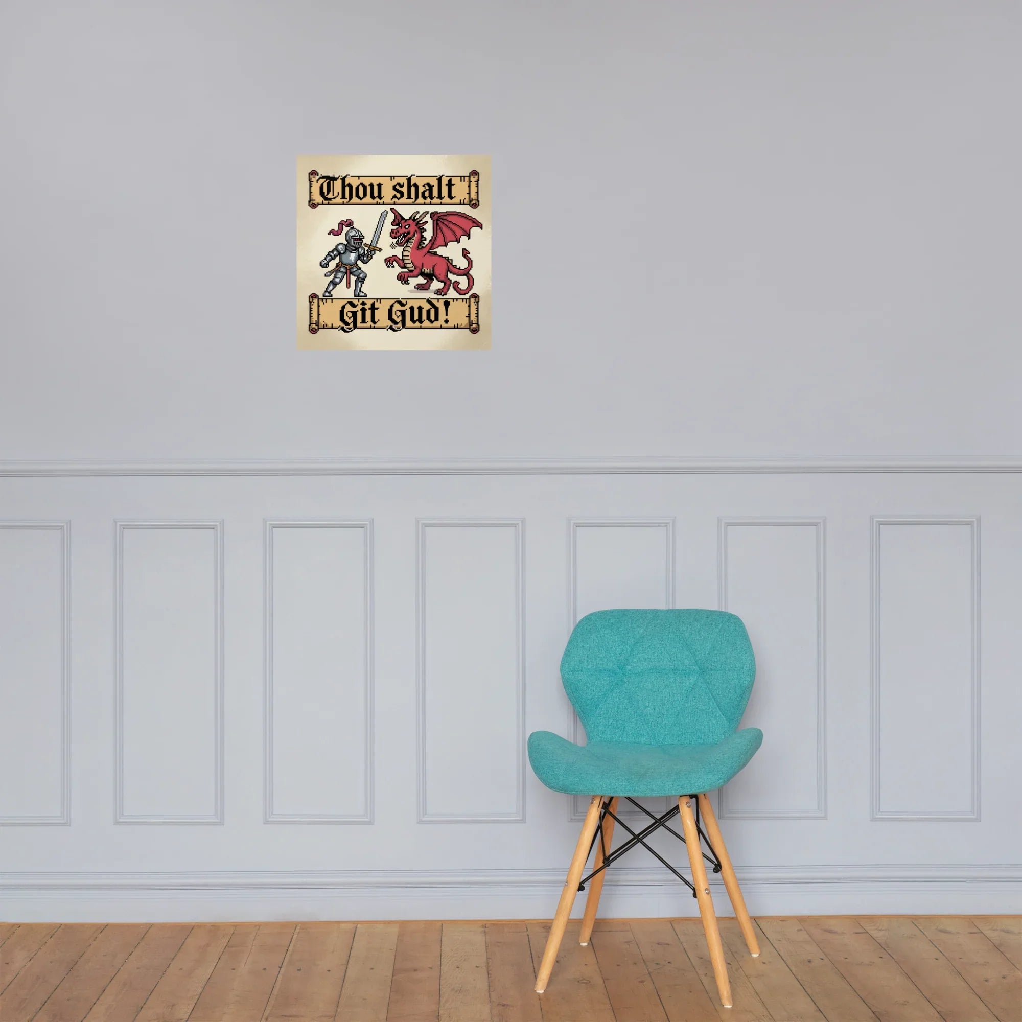Thou Shalt Git Gud Poster – Medieval Gamer Wall Art - RaZits