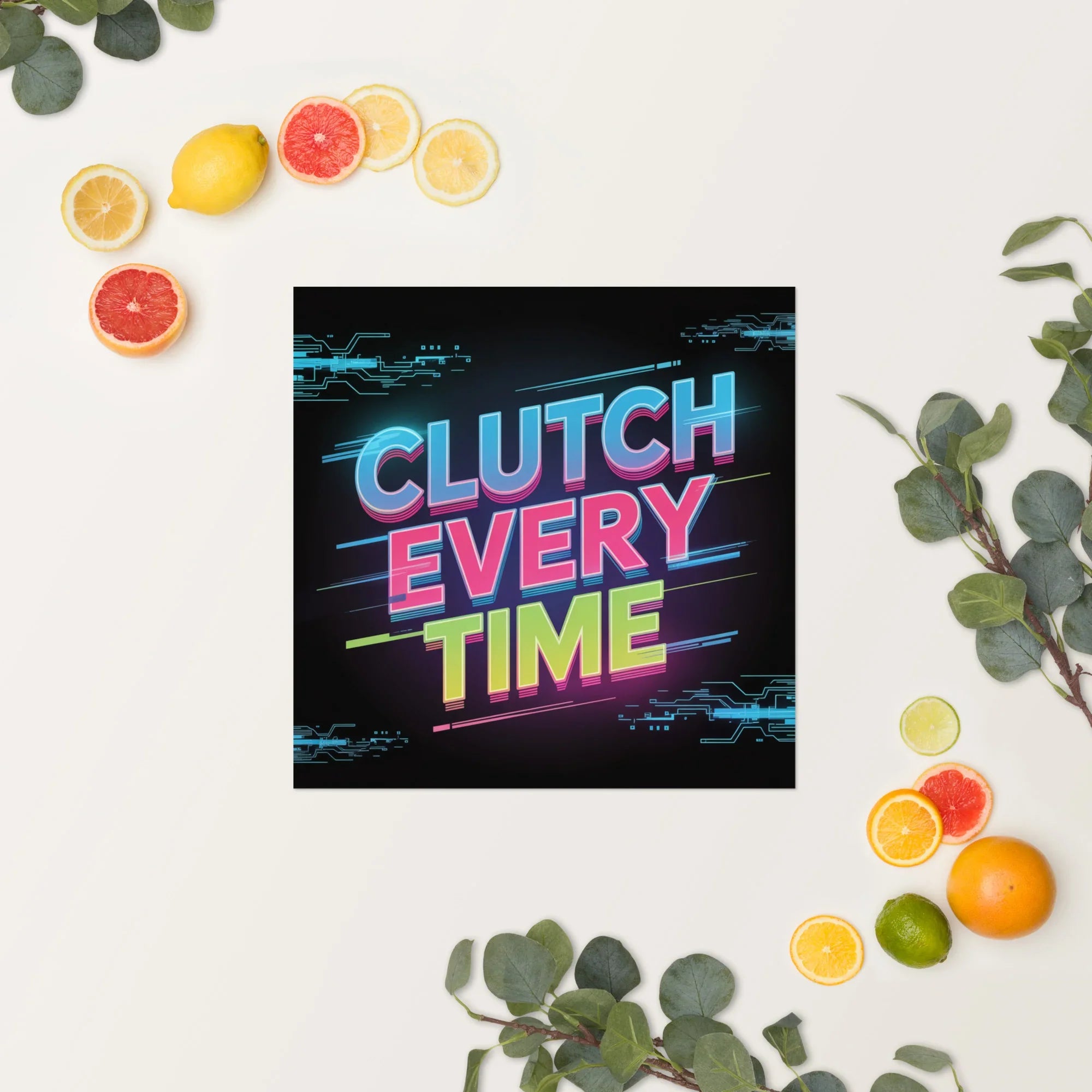 Clutch Every Time – Neon Esports Motivation Poster - RaZits