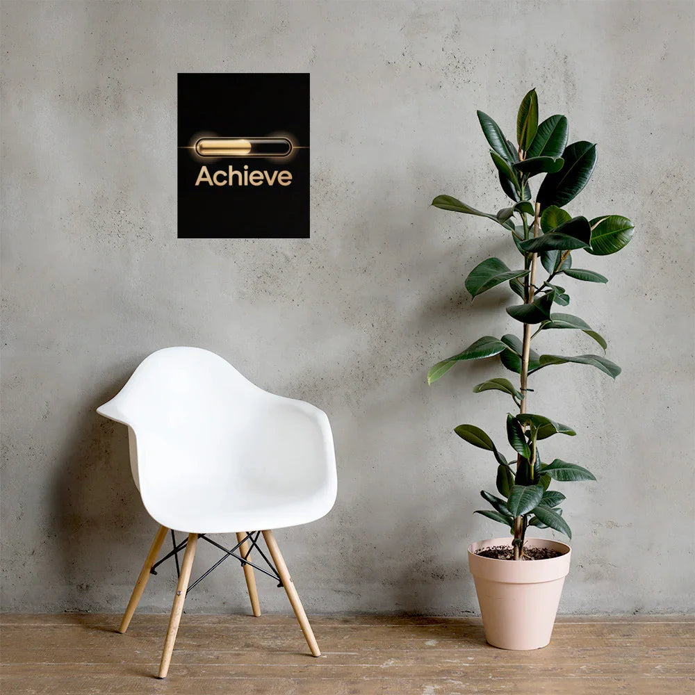 Achieve – Golden Progress Bar Motivational Gaming Poster - RaZits
