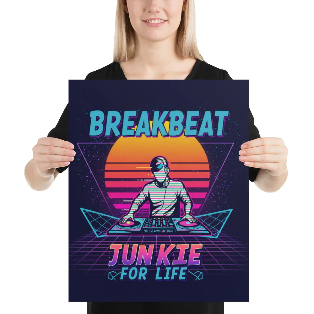 Breakbeat Junkie For Life Poster – Retro DJ Neon Grid - RaZits