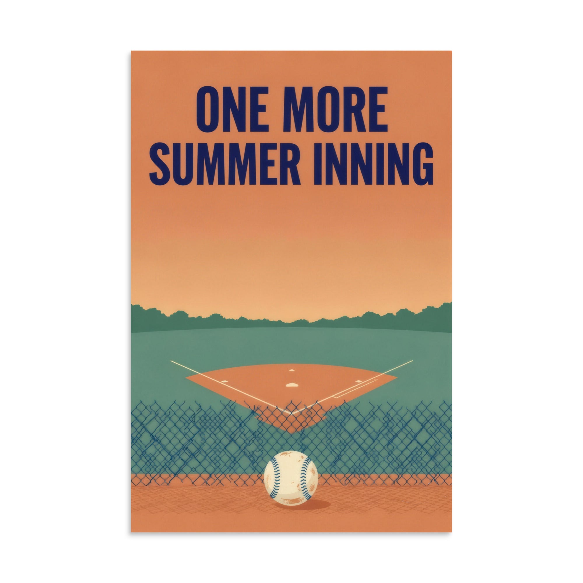 One More Summer Inning — unframed 16×24 inch portrait poster, genuine Printful front mockup