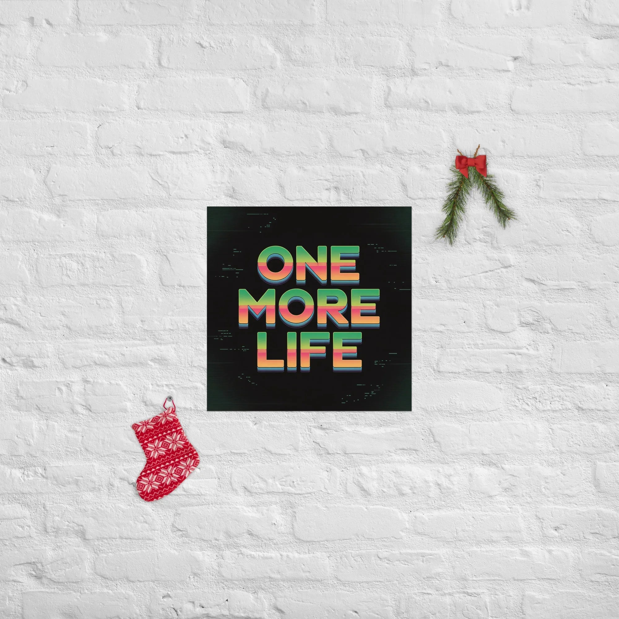 One More Life Retro Gamer Motivation Poster - RaZits