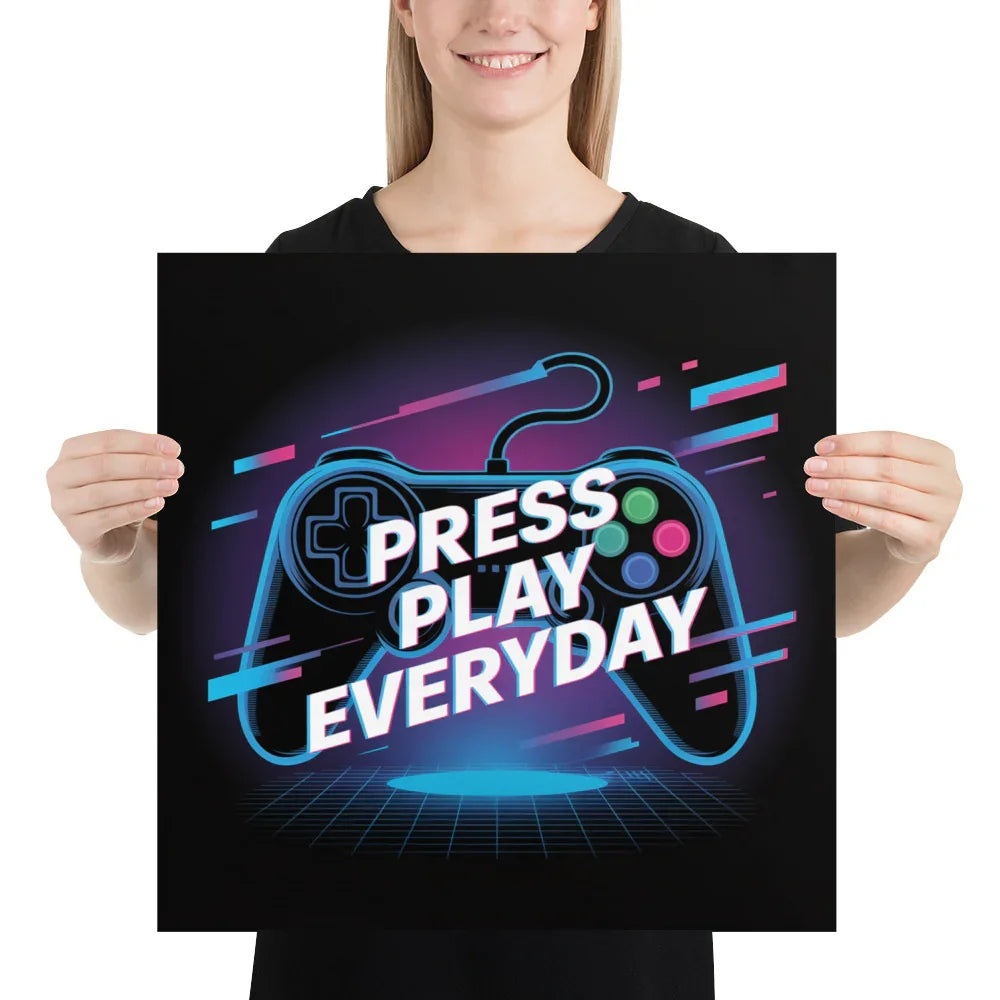 Press Play Everyday – Neon Glitch Gaming Motivation Poster - RaZits