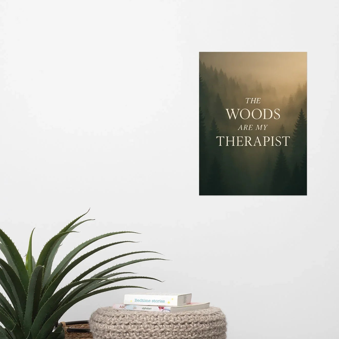 The Woods Are My Therapist – Moody Forest Wall Art - RaZits