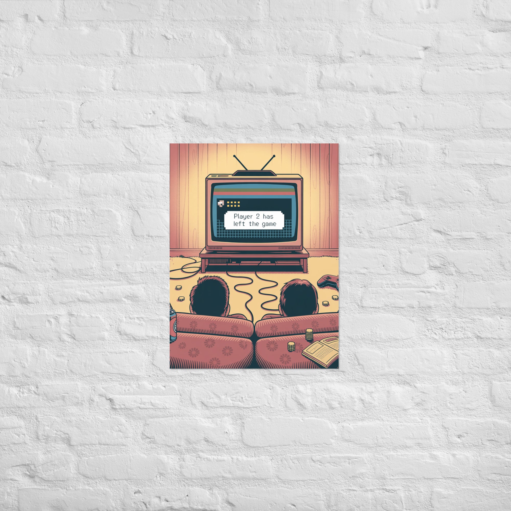 Gamer humor Player Two Has Left the Game poster on Enhanced Matte Paper