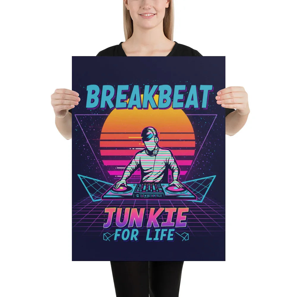 Breakbeat Junkie For Life Poster – Retro DJ Neon Grid - RaZits