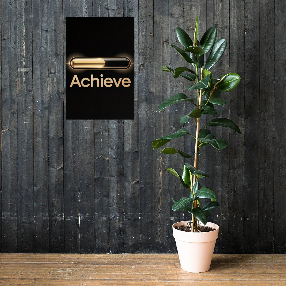 Achieve – Golden Progress Bar Motivational Gaming Poster - RaZits