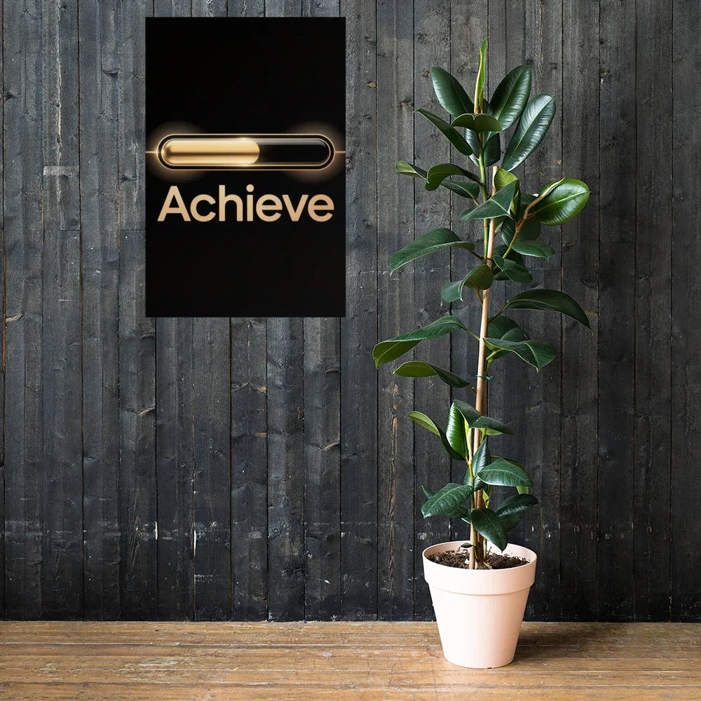 Achieve – Golden Progress Bar Motivational Gaming Poster - RaZits