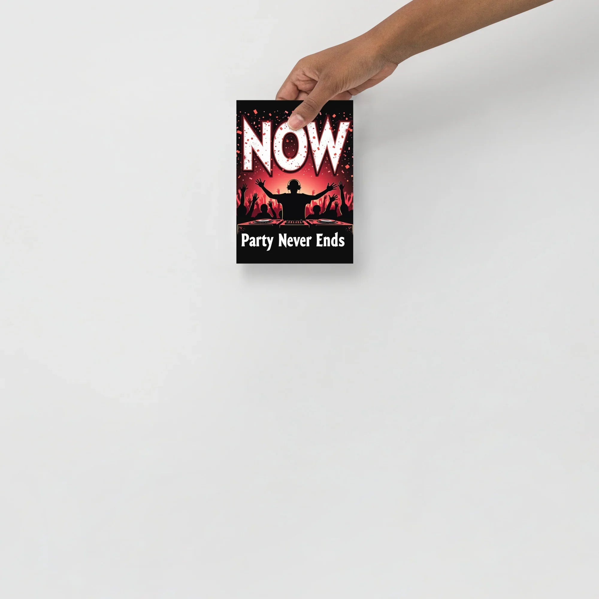 Party Never Ends Poster – DJ Crowd Energy - RaZits