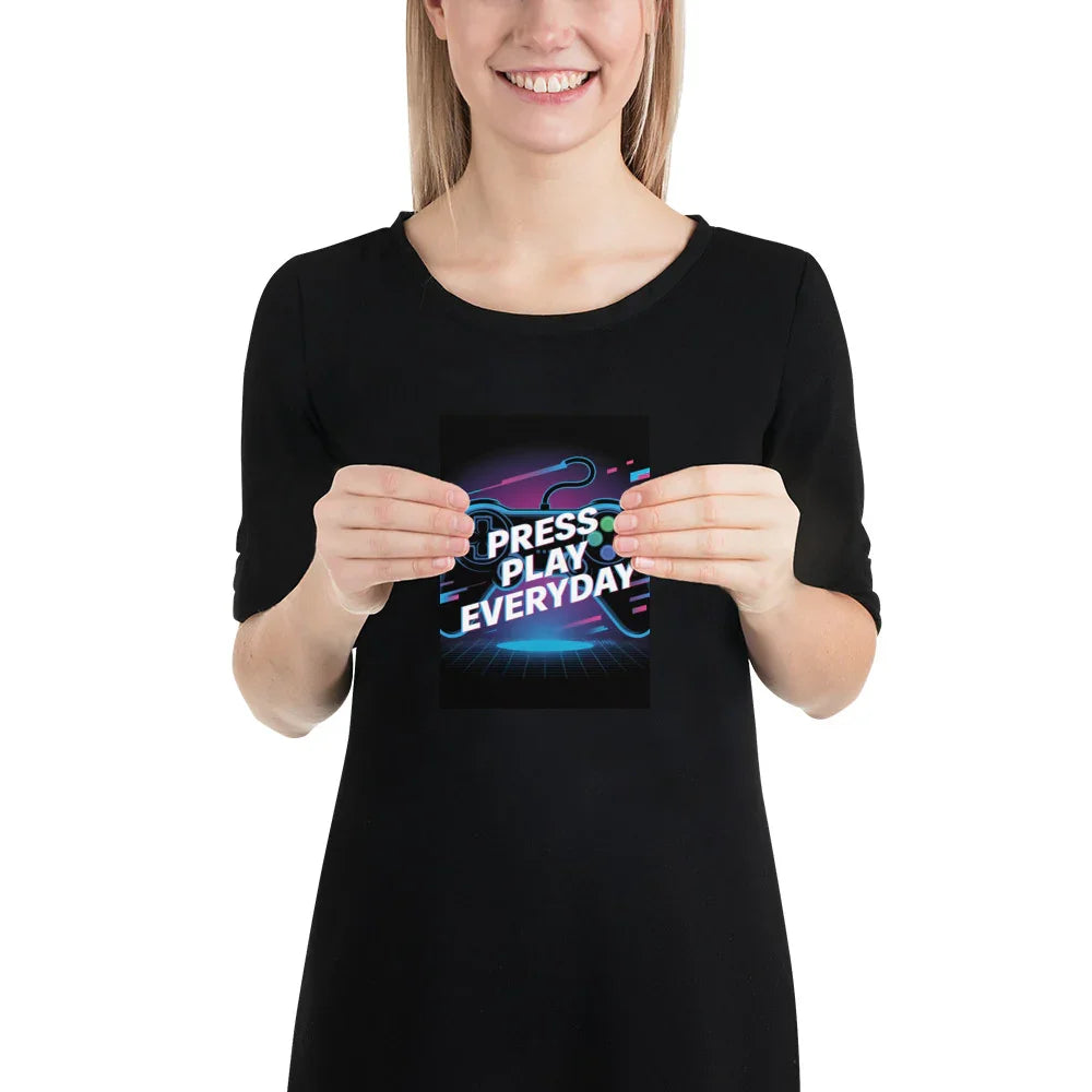 Press Play Everyday – Neon Glitch Gaming Motivation Poster - RaZits