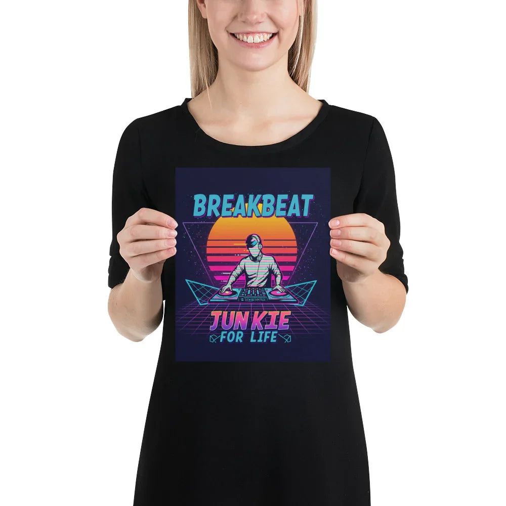Breakbeat Junkie For Life Poster – Retro DJ Neon Grid - RaZits