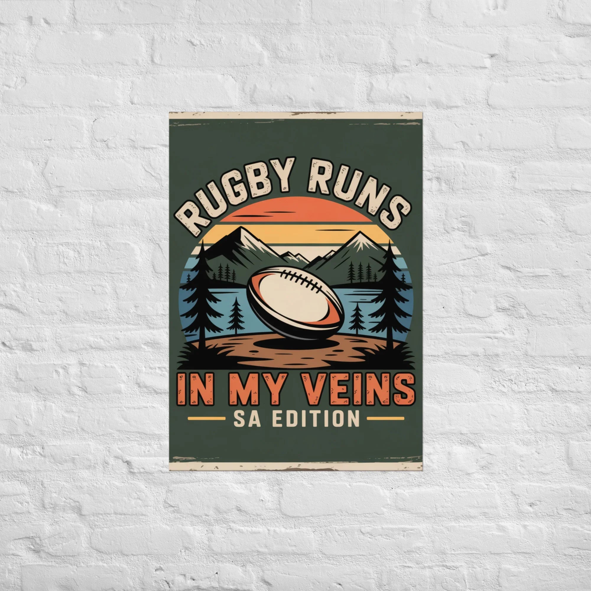 Rugby Runs in My Veins – South Africa Poster - RaZits