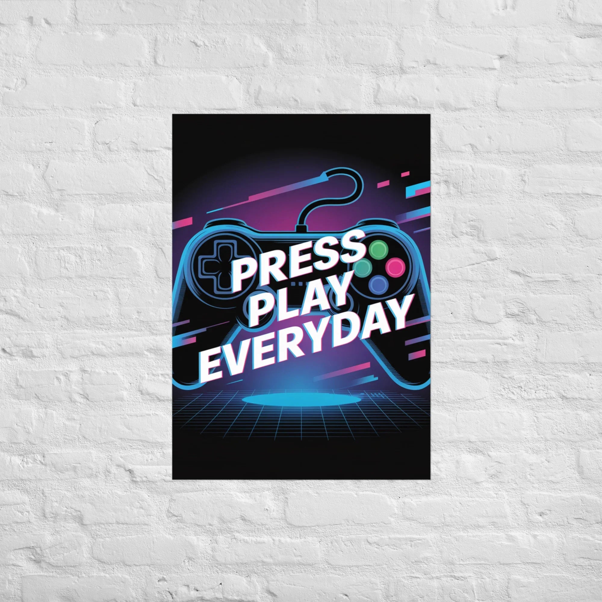 Press Play Everyday – Neon Glitch Gaming Motivation Poster - RaZits