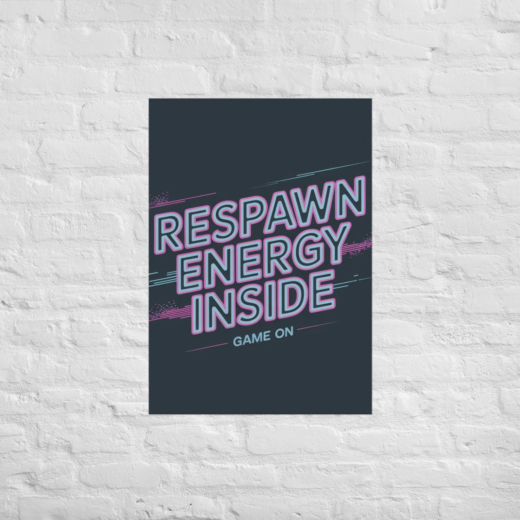 Respawn Energy Inside – Neon Gamer Motivation Art - RaZits