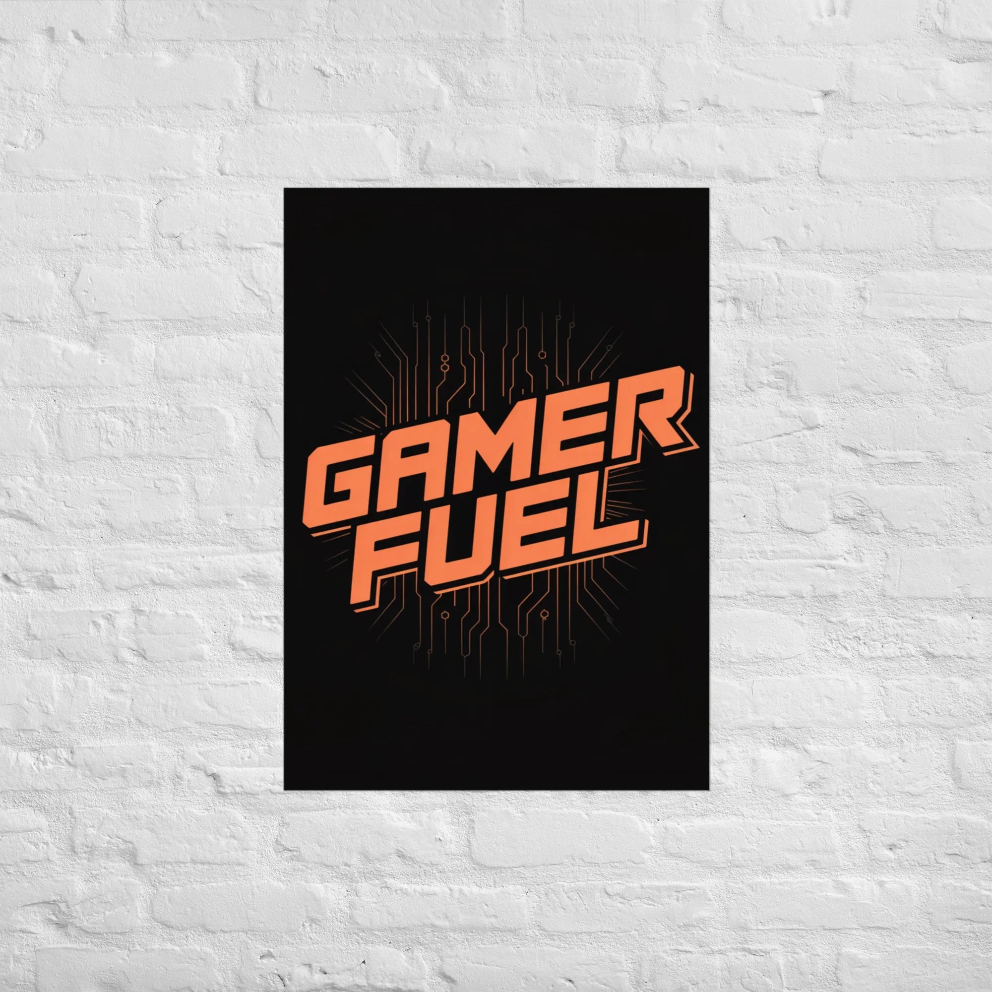 Gamer Fuel – Energy Circuit Gaming Poster - RaZits