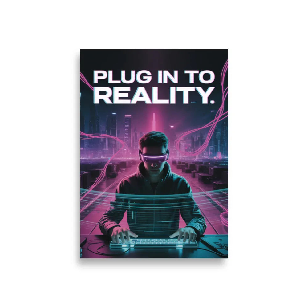 Plug In To Reality Cyberpunk Gaming Wall Art – VR Aesthetic Room Decor - RaZits