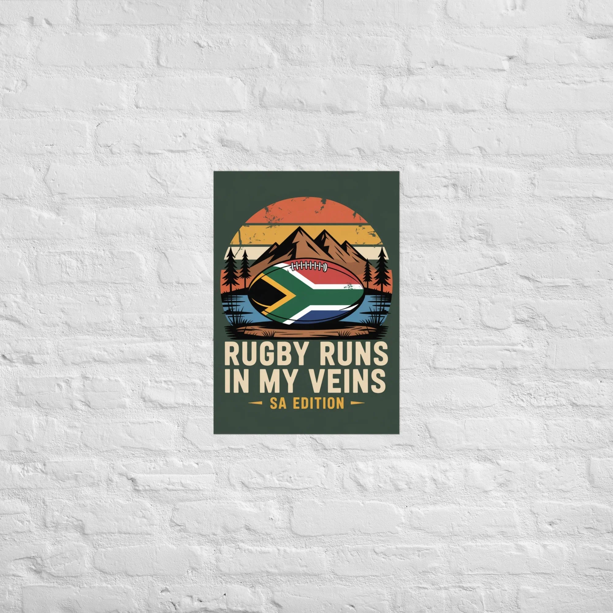 Rugby Runs in My Veins – South Africa Flag Poster - RaZits