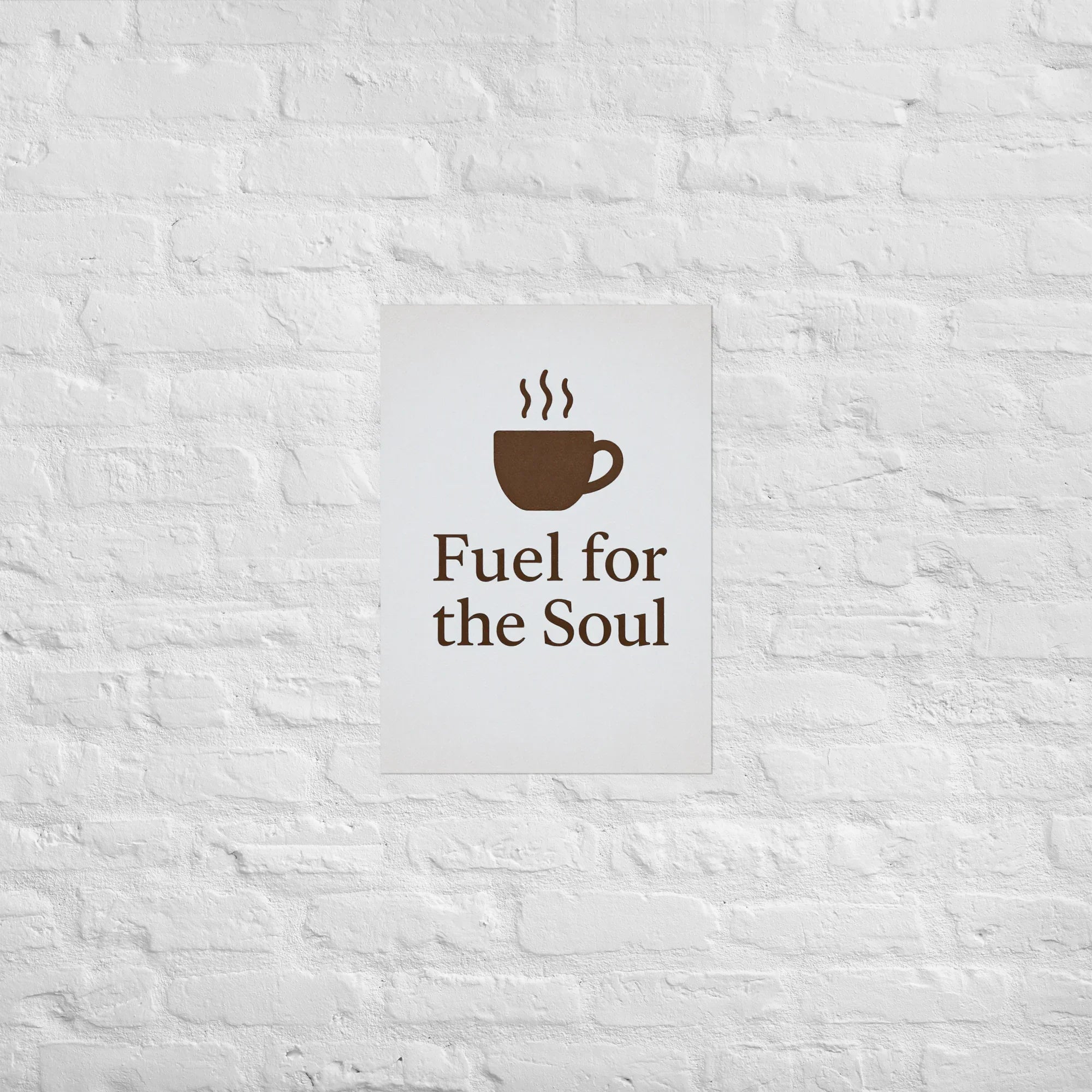 Fuel for the Soul Wall Art – Minimalist Coffee Quote - RaZits